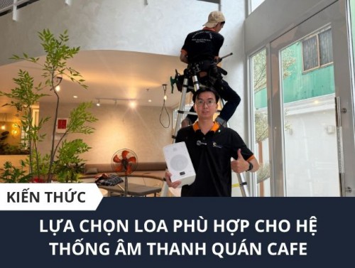 Loa Cho Quán Cafe