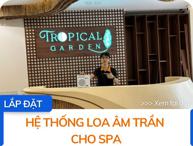 Những Dòng Loa Âm Trần Spa