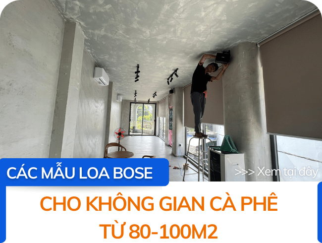 TOP những mẫu loa Bose cho quán cafe